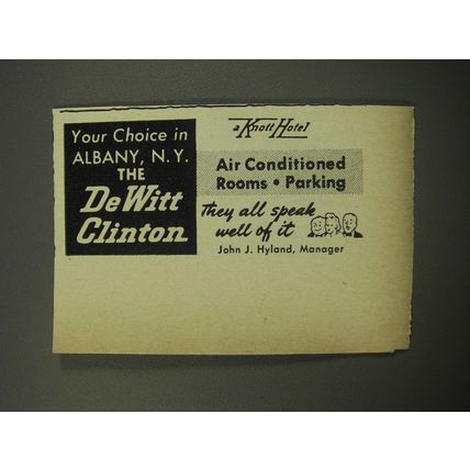 1955 DeWitt Clinton Hotel Ad - Your choice in Albany, N.Y. the DeWitt Clinton