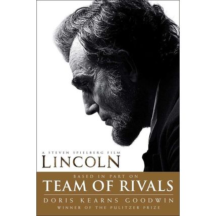 Team of Rivals: The Political Genius of Abraham Lincoln Goodwin, Doris Kearns
