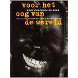 Voor Het Oog Van De Wereld
