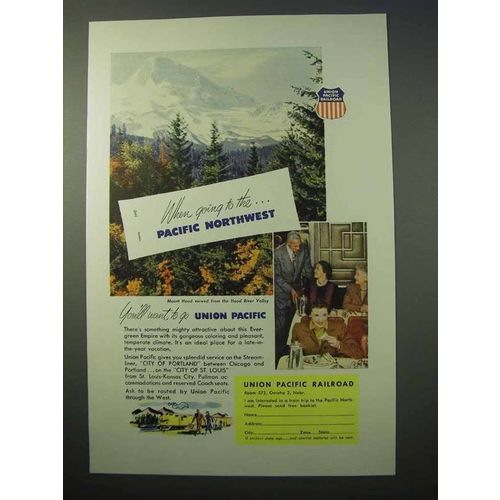1952 Union Pacific Railroad Ad - Pacific Northwest