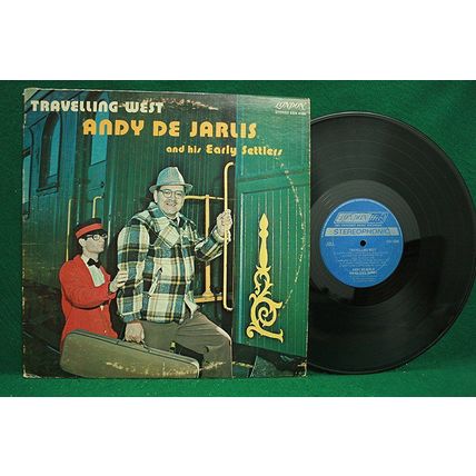 Andy Dejarlis & Early Settlers - Travelling West - EBX 4185 - EX