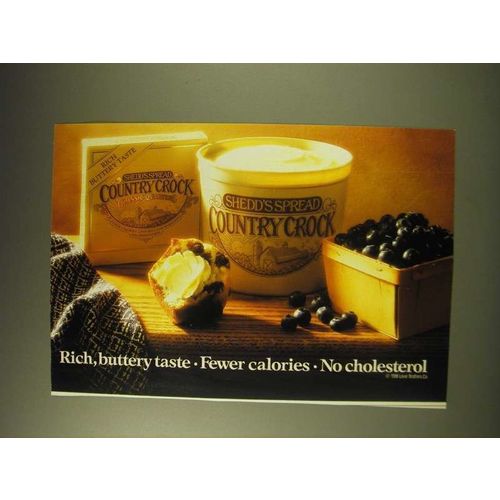 1989 Country Crock Spread Ad - Rich, buttery taste Fewer Calories No Cholesterol