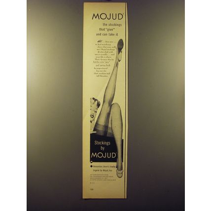 1950 Mojud Stockings Ad - Mojud the stockings that give and can take it