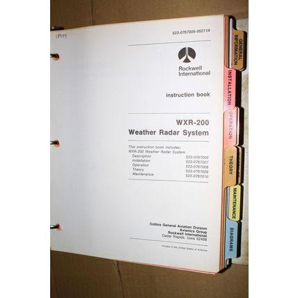 Rockwell Collins WXR-200 Weather Radar WXT IND 201 ANT-212 Manual 523-0767341
