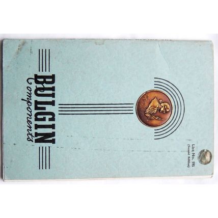 Bulgin Catalogue 1956 to 1957 See What Your Vintage Valve Hi-Fi is Made From