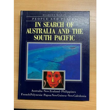 1991 "PEOPLE AND PLACES - AUSTRALIA & SOUTH PACIFIC" LARGE HARDBACK BOOK (P5)