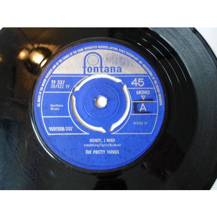 7"1965,THE PRETTY THINGS, HONEY I NEED.FONTANA TF 537.I CAN NEVER SAY. EXCELLENT