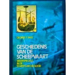 Geschiedenis Van De Scheepvaart Weerspiegeld In De Scheepsarcheologie