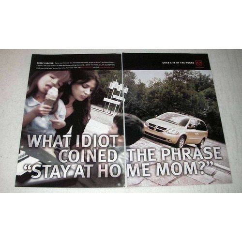 2002 Dodge Caravan Ad - Stay At Home Mom?