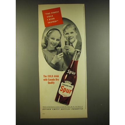 1944 Canada Dry Spur Soda Ad - The finest cola I ever tasted