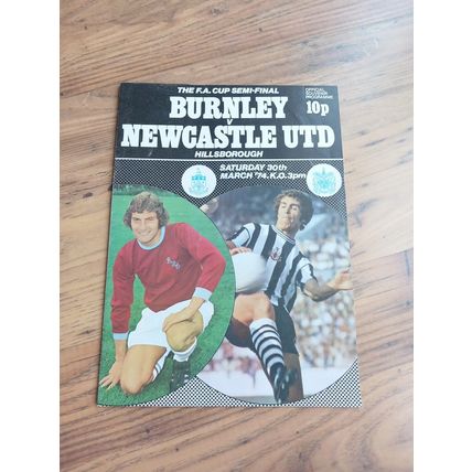 1974 FA Cup Semi Final Programme & Ticket – Burnley vs Newcastle United