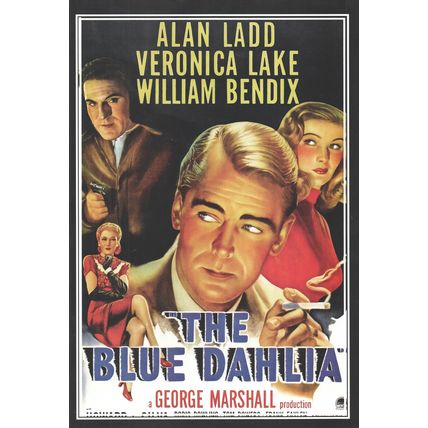 THE BLUE DAHLIA Alan Ladd Veronica Lake :- FILM "POSTER" PICTURE ~ POST FREE