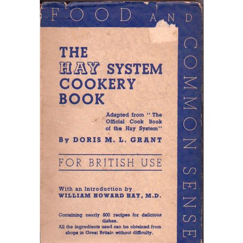 The Hay System Cookery Book 1936 Doris M L Grant with dust wrapper