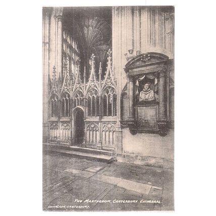 THE MARTYRDOM, CANTERBURY CATHEDRAL unused antique postcard by J G Charlton =