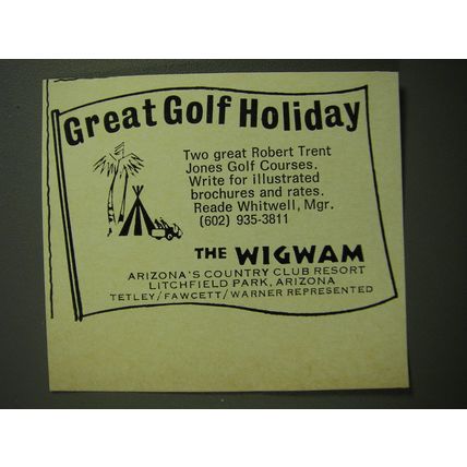 1970 The Wigwam Resort Advertisement - Great Golf Holiday