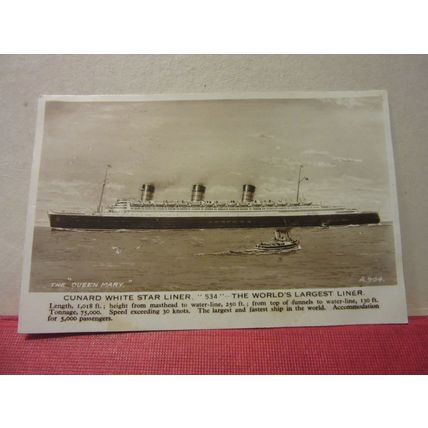 R.M.S. QUEEN MARY WHITE STAR Cunard Line. used vintage postcard RP 1934 pm =