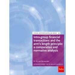 Fiscaal-Wetenschappelijke reeks 32 - Intra-Group financial transactions and the