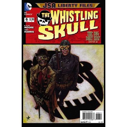 JSA: Liberty Files - Whistling Skull (2012 Ltd) # 006 NM MODERN AGE COMICS