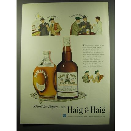 1949 Haig & Haig Scotch Advertisement - Don't be Vague.. say Haig & Haig