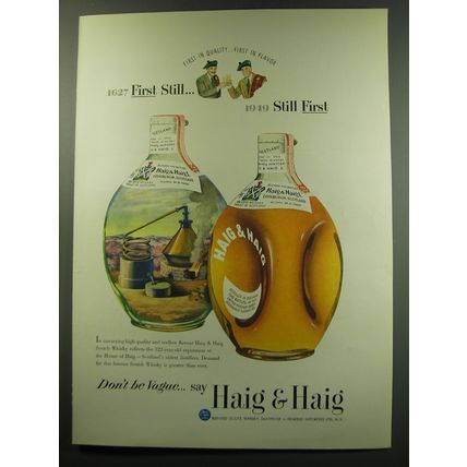 1949 Haig & Haig Scotch Ad - 1627 First Still.. 1949 Still First