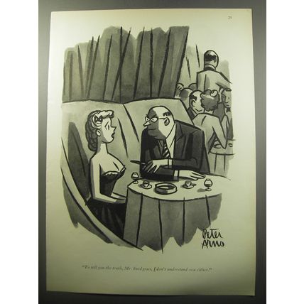 1951 Cartoon by Peter Arno- To tell you the truth, Mr. Snodgrass