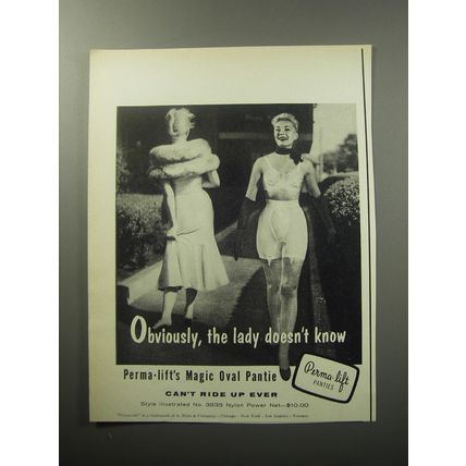 1957 Perma-Lift Magic Oval Panties Advertisement - the lady doesn't know