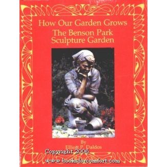 How Our Garden Grows, The Benson Park Sculpture Garden