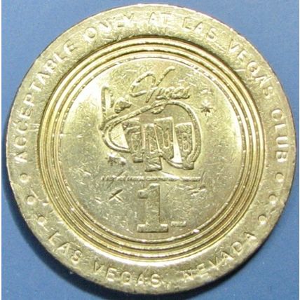 Las Vegas Club. $1 Casino Token. Las Vegas, NV. T17.