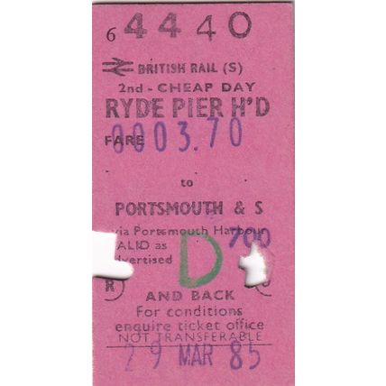 RYDE PIER HEAD Isle of Wight - PORTSMOUTH British Rail (S) Ticket 1985 BR 4440