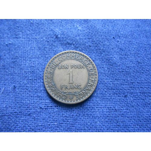 1922 FRANCE 1 FRANC COIN. ( Bon Pour )