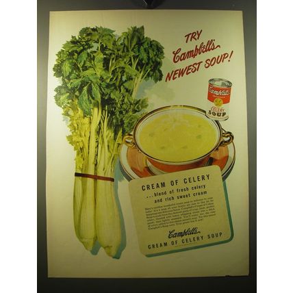 1950 Campbell's Cream of Celery Soup Ad - Try Campbell's Newest Soup