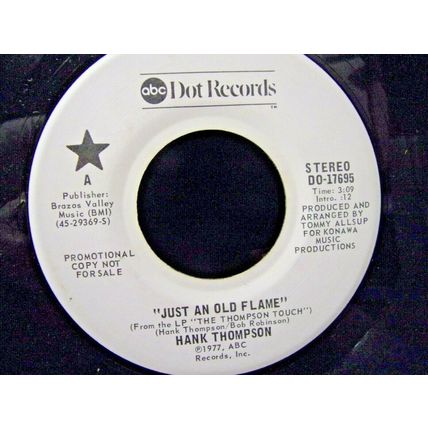 Hank Thompson-Just An Old Flame / Don't Get Around Much Any-45rpm-1977-EX *Promo