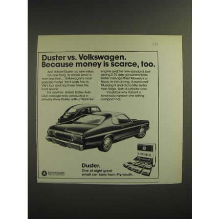 1974 Plymouth Duster Ad - Duster vs. Volkswagen. Because money is scarce, too