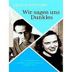 Wir Sagen Uns Dunkles