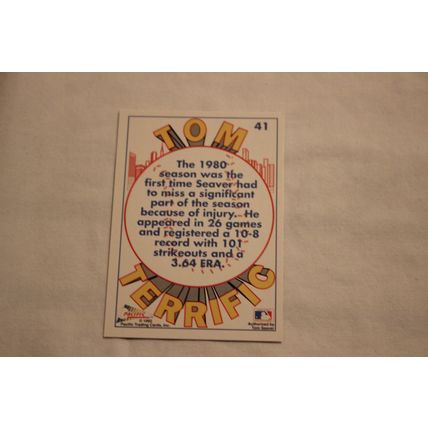 Tom Seaver 1992 Pacific TOM TERRIFIC N0. 41 INJURY SHORTENDED SEASON