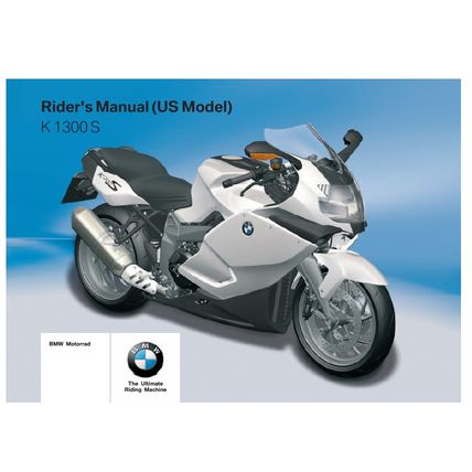 BMW K1300S RIDERS MANUAL 2008 MOTORCYCLE 170 PAGES IN ENGLISH US MODEL