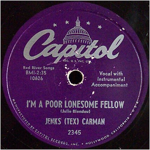 Capitol 78 #2345 - Jenks (Tex) Carman "Hillbilly Hula" & "I'm A Poor Lonesome.."