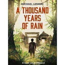 A Thousand Years Of Rain