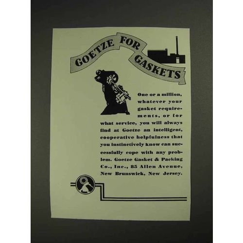 1937 Goetze Gaskets Ad - Goetze for Gaskets