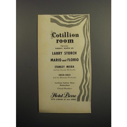 1951 Hotel Pierre Ad - Cotillion Room Opening Tuesday, March 6th Larry Storch