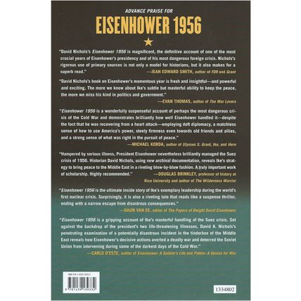 Eisenhower 1956: The President's Year of Crisis..Suez and the Brink of War Nicho