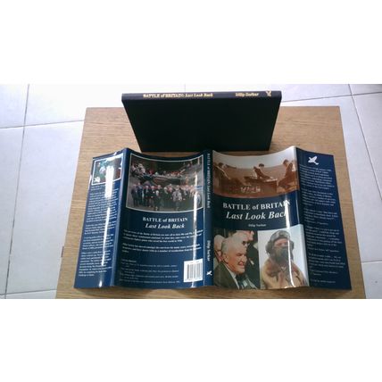 Battle of Britain: Last Look Back. Dilip Sarkar (Hardback) 2002