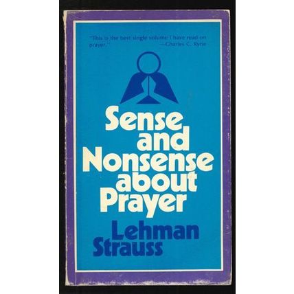 Sense and Nonsense about Prayer 1977 FREE Shipping