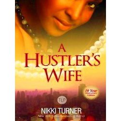A Hustler's Wife