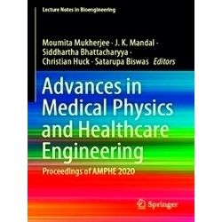 Advances in Medical Physics and Healthcare Engineering