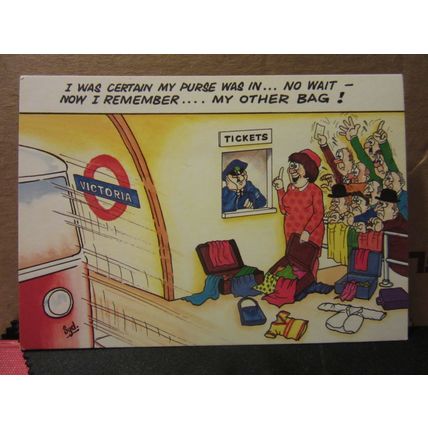 LONDON TRANSPORT, HOLIDAY humour.. postcard by Dennis. UNDERGROUND Victoria