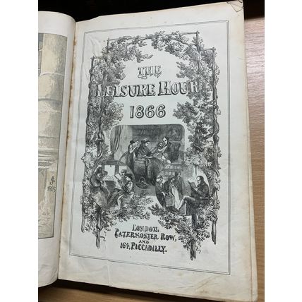 JAN-DEC 1866 "THE LEISURE HOUR" BOUND ISSUES ILLUSTRATED ANTIQUE BOOK (P8)