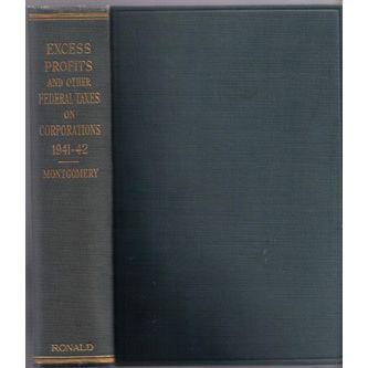 EXCESS PROFITS AND OTHER FEDERAL TAXES ON CORP. 1941-42