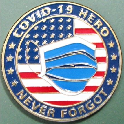 Covid 19 Hero. Challenge Coin. 1.50". 89b.