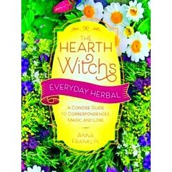 The Hearth Witch's Everyday Herbal